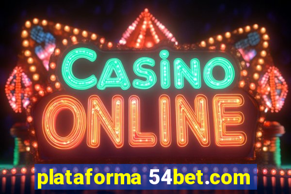 plataforma 54bet.com